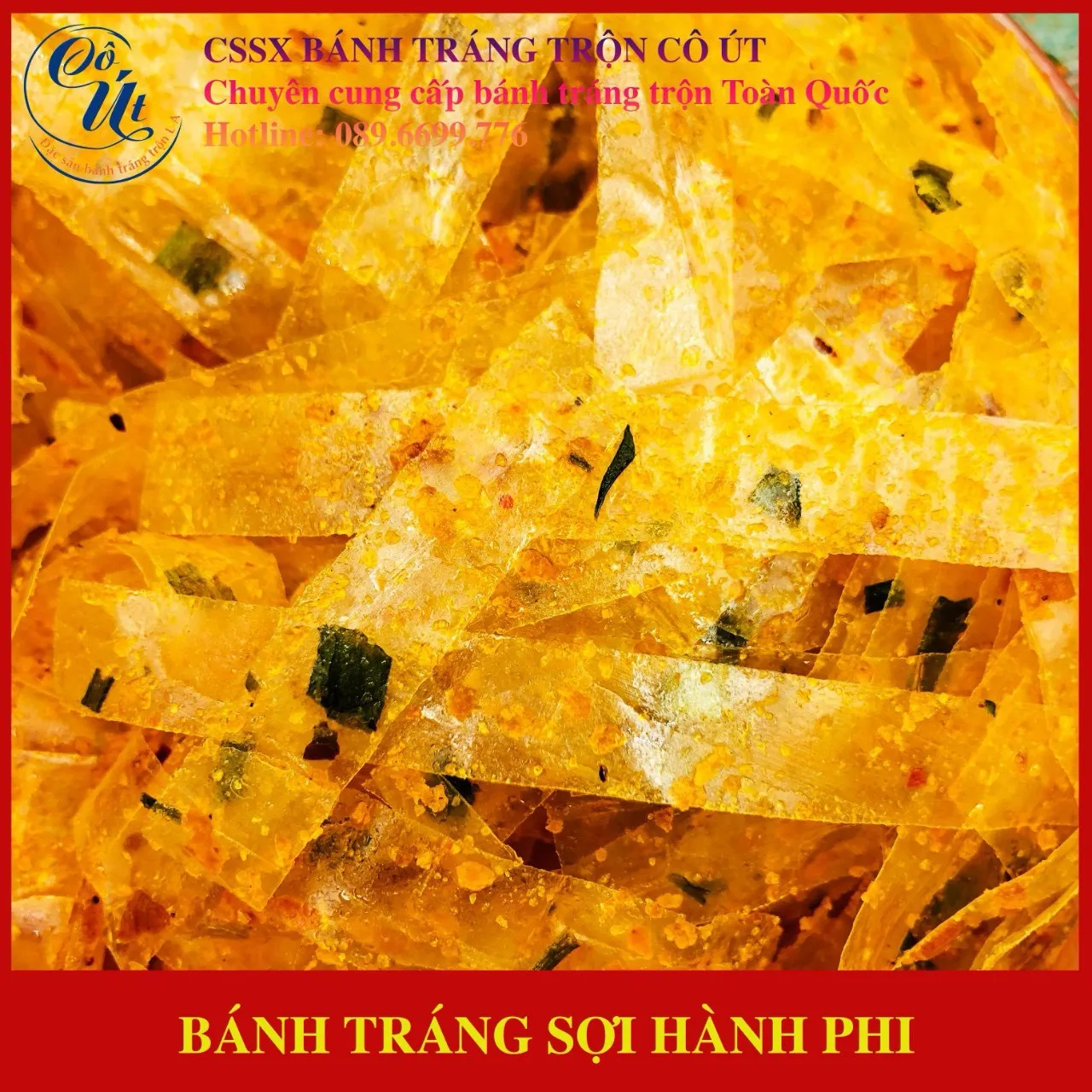 Bánh Tráng Trộn Sợi Hành Phi Cô Út – Thơm Ngon, Đậm Vị